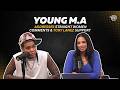 Young M.A Addresses Health Scare & Sobriety, Explains Straight Women Comments & Tory Lanez Support