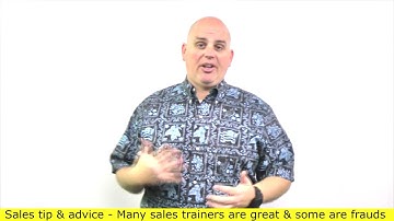 Fraudulent sales training and coaching does happen and some salespeople are lazy - Scott Sylvan Bell