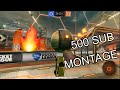 500 SUBSCRIBER Rocket League Montage, Wonders BEST CLIPS!