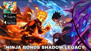 Ninja Bonds: Shadow Legacy Gameplay - Naruto RPG Game Android screenshot 1