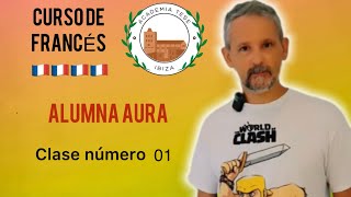 Complete French Course 01 🇫🇷. Student AURA. #frenchclass #frenchcourse #ibiza #completecourse