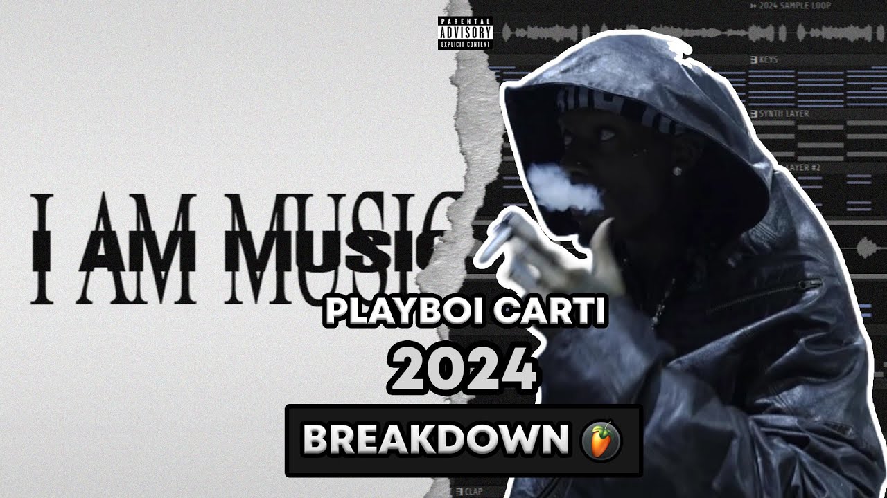 Watch The Breakdown of "2024" by Playboi Carti | FL STUDIO on YouTube Watch The Breakdown of "2024" by Playboi Carti | FL STUDIO on YouTube