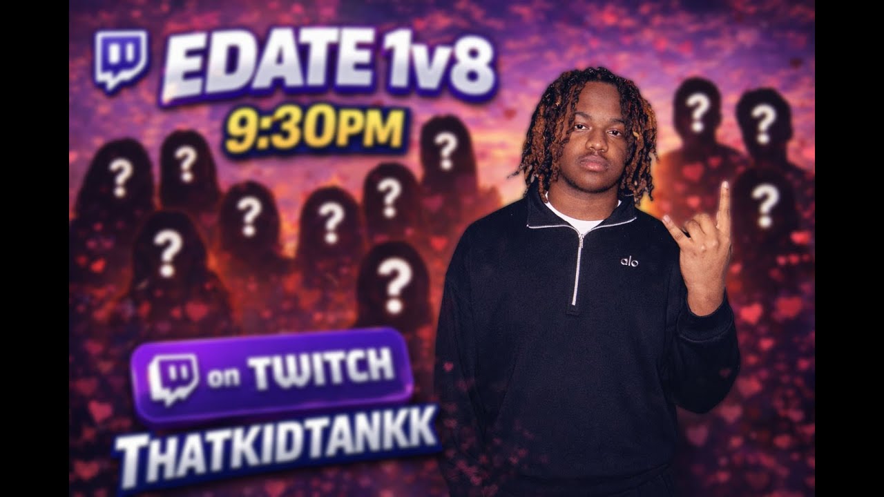 EDATE 1V 8 FULL LIVE VIDEO (TWITCH LINK IN BIO)