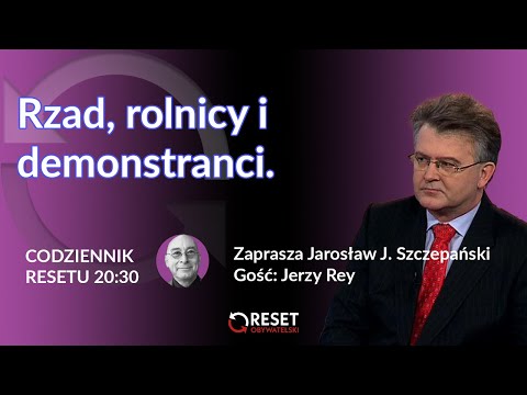                     Rzad, rolnicy i demonstranci.- Jerzy Rey - Jarosław J. Szczepański
                              