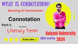 Connotation  Meaning of Connotation Questions Answers SEM-1 English Honours  Kalyani University 2024