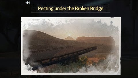 UNDAWN - Resting Under Broken Bridge Treasure Map Location