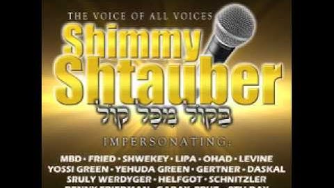 "NEW" Bakol Mikol Kol - Shimmy Shtauber