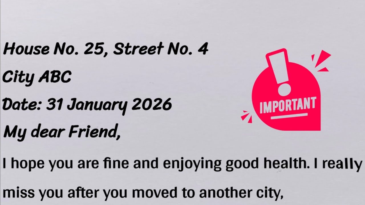 Your best friend has moved to another city. Write a letter to him and ask about his well-being