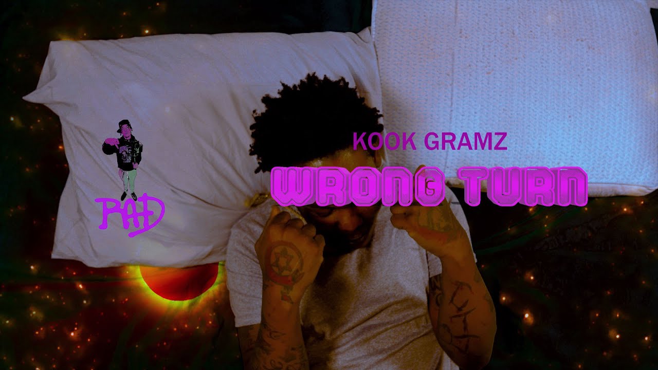 Kook Gramz   Wrong Turn (Official Music Video) Shot By.  @RadOnDaFilms
