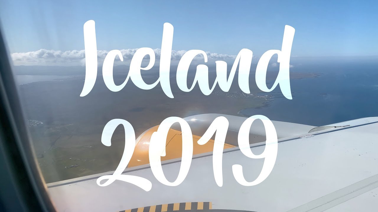 Iceland 2019 - A Travel Vlog