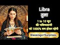LIBRA 🎖️💯 तुला राशि 1 to 10 जून 2026🎁💞TULA Rashi JUNE 2026 🎊🌹 #libra #tarot #love #horoscope