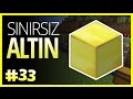 Sınırsız Altın - Minecraft Türkçe Survival - Türkçe Minecraft - Bölüm 33