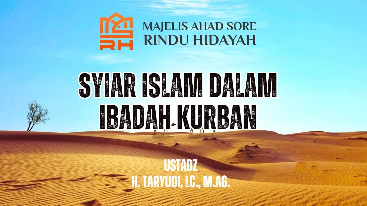 Pratinjau video Syiar Islam dalam Ibadah Kurban
