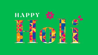 Happy Holi Text Animation Green Screen | 4K | Global Kreators