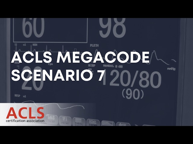 ACLS Megacode Scenario 7 | ACLS Certification Association - YouTube