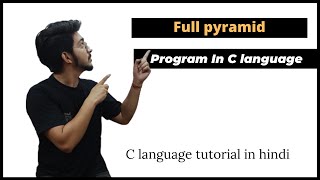 Pyramid Pattern Printing Program in C Programming Language | Tutorial for Beginners