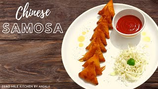 Crispy Chinese Samosa Recipe | चाइनीज समोसा | Starter Recipes