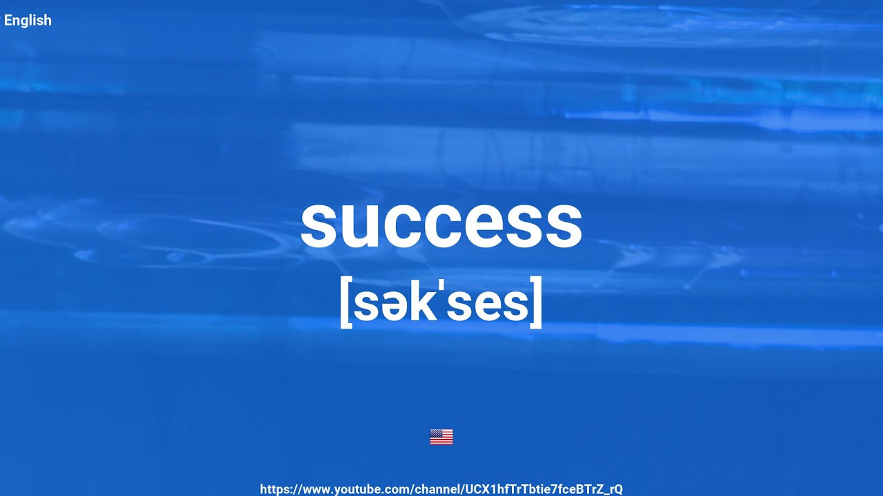 how-to-pronounce-success-youtube