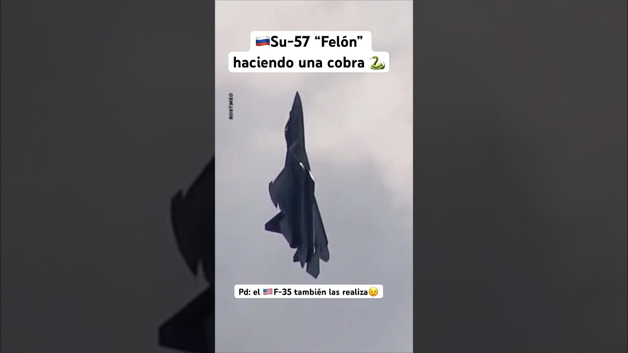 Impresionante: su57🇷🇺 haciendo una cobra 🐍 