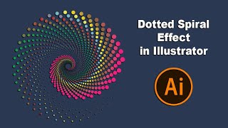 How to Create Dotted Spiral Effect in Adobe Illustrator