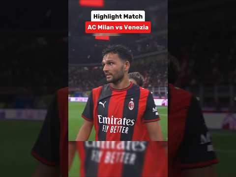 AC Milan vs Venezia | Highlight & Goals | Serie A | Gonzalo Ramos on Fire🔥