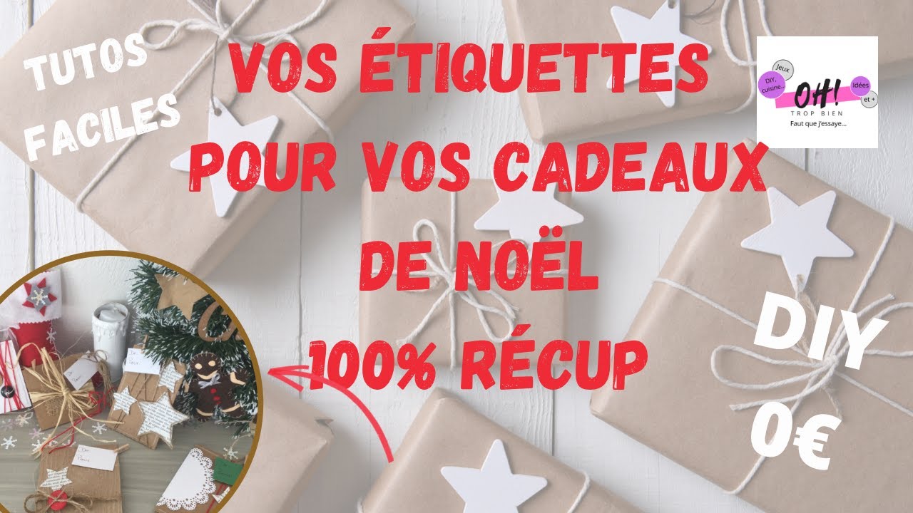 TUTO#57 // VOS ÉTIQUETTES DE NOËL EN RÉCUP (DIY FACILES)