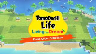 Tomodachi Life: Living the Dream Piano Collection / Sheets & MIDIs Available!