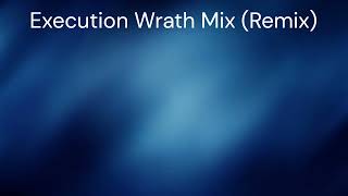 fnf Execution Wrath Mix remix Instrumental