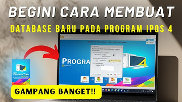Begini Caranya Membuat Database Baru pada Program Toko IPOS 4 #tutorialipos #ipos4