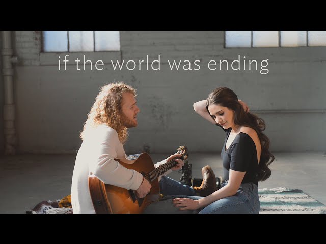 If the World Was Ending (Acoustic Cover) by Hannah Ellis & Nick Wayne class=