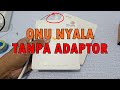 Modif POE ONU HG8120C / HG8321R Bisa Nyala Tanpa Adaptor