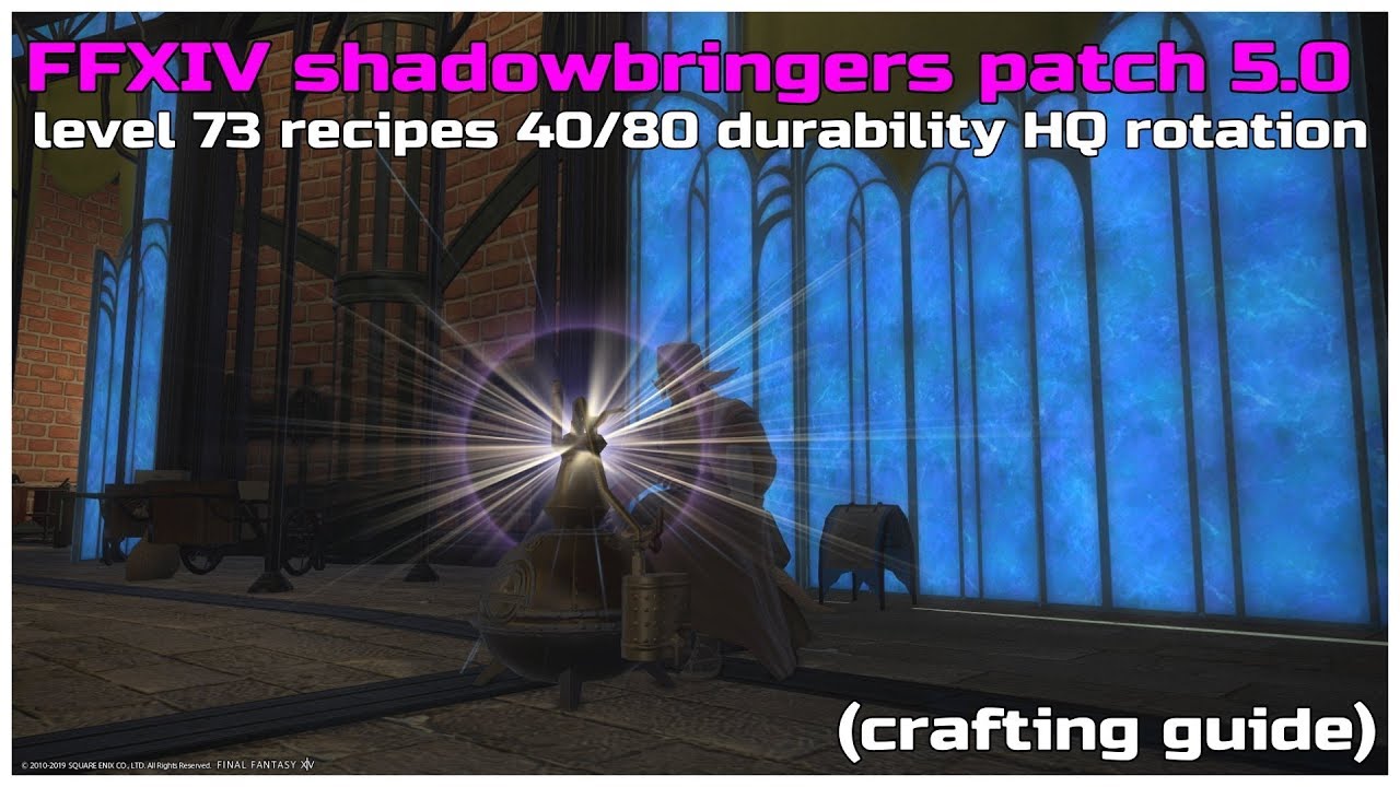 Shadowbringers Rdm Rotation FFXIV shadowbringers patch 5.0 level 73 recipe 40/80 durability hq ...