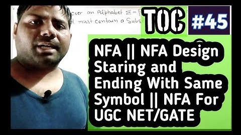 TOC||45|| HINDI || NFA Design Starting and Ending With Same Symbol || NFA Design For  NTA || UGC|