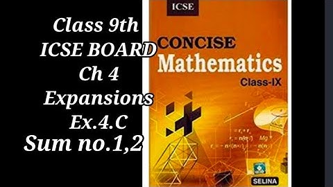 Class 9th Maths ICSE Ch 4 Expansions Ex 4.C(sum no.1,2) Very easily explained👍 Subscribe👍