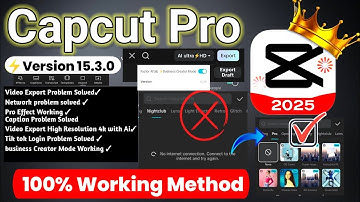 CapCut Pro Latest Version 15.3.0 Update! Fix Capcut No Internet & Ai Ultra ⚡HD ✅ Update Download 