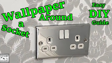 How To Wallpaper Around a Plug Socket, Simple DIY Guide