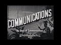 1947 DOCUMENTARY about COMMUNICATIONS   SMOKE SIGNALS to TELEGRAPH & TELEPHONE  47354