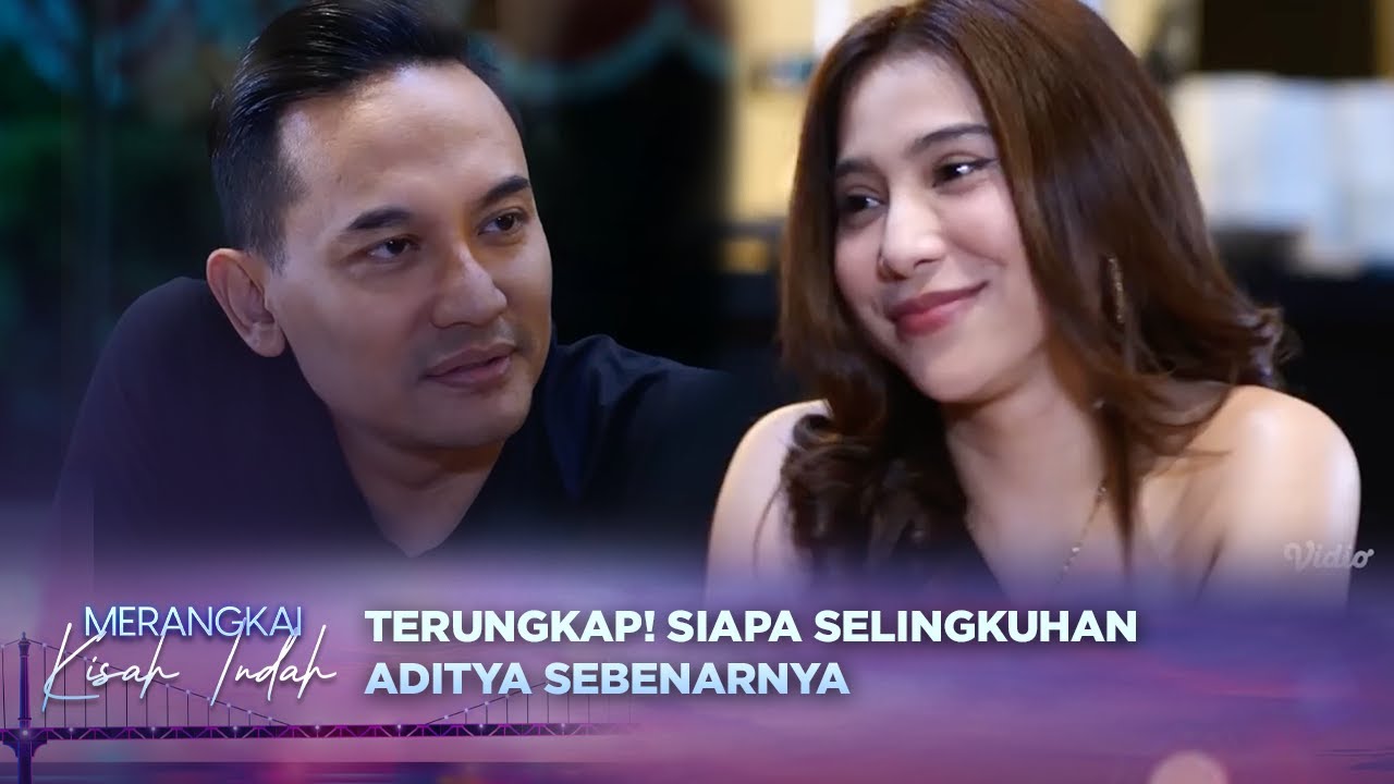 Waduh! Aditya Selingkuh Sama Asisten Pribadinya Sendiri | Merangkai Kisah Indah - Episode 31