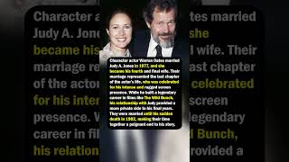 Warren Oates Was Married to Judy A. Jones When He Died in 1982