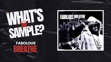 Fabolous - Breathe (What