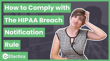 How to Comply with the HIPAA Breach Notification Rule