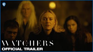 THE WATCHERS | Official Trailer