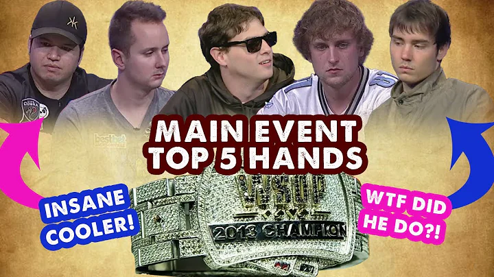 2013 WSOP Main Event - Top 5 Hands | World Series ...