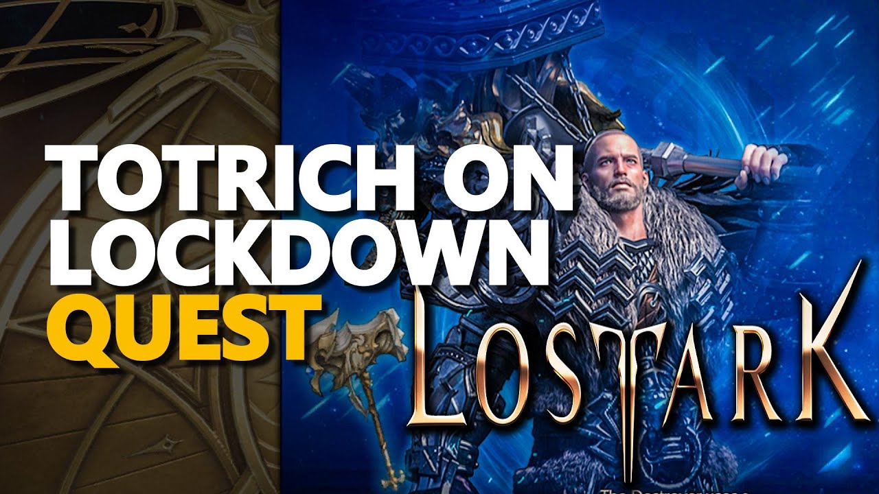 Totrich on Lockdown Lost Ark Thisty Sprocket Tavern