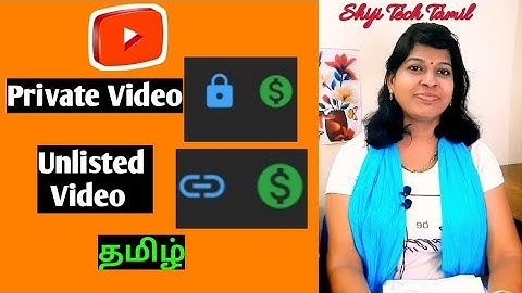 What is the difference between private and unlisted videos in youtube tamil / private video/Unlisted