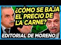 🥩 La propuesta que Moreno le entregó a Alberto para bajar el precio de los alimentos