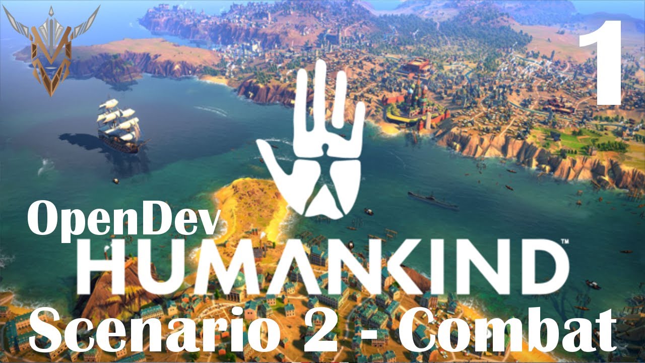 Humankind OpenDev Gameplay! | Scenario 2 - Combat | 1