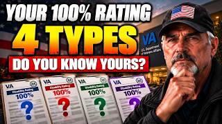 100% VA Disability Has 4 Types — Which One Do You Actually Have
