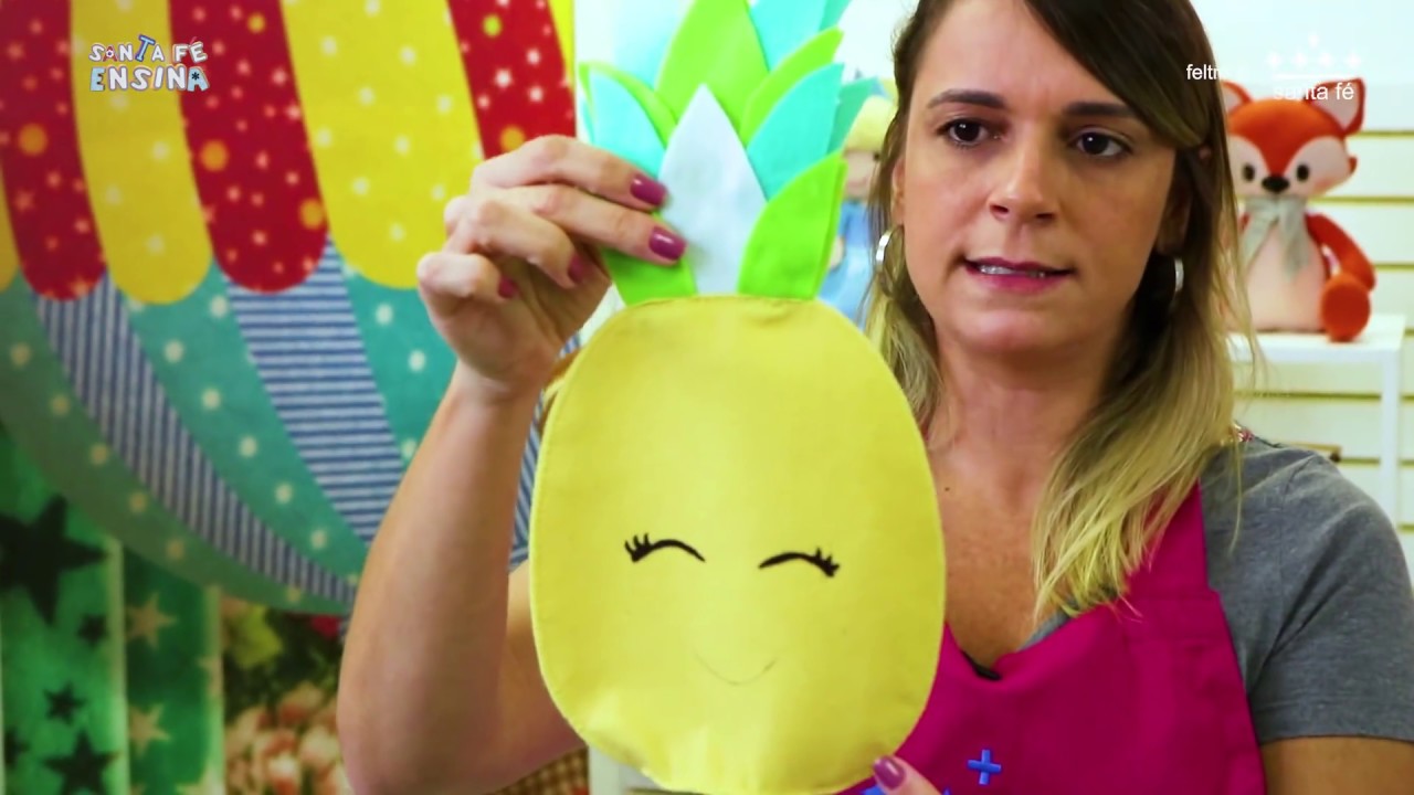 Santa Fé Ensina 2018! Faça você mesmo esse lindo abacaxi em feltro.