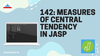 142: Measures of central tendency in JASP